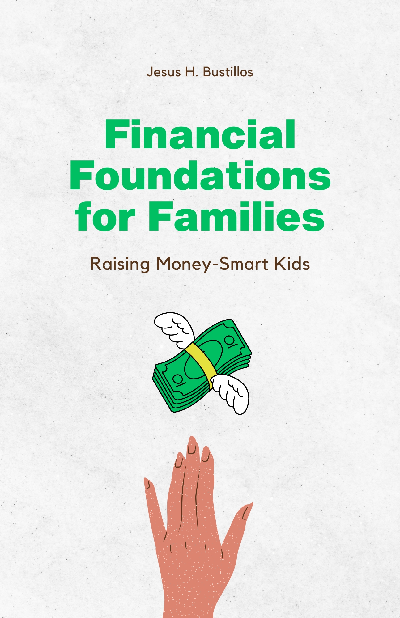 Financial Foundations for Families: Raising Money-Smart Kids